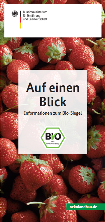 Cover der Broschüre "Auf einen Blick Informationen zum Bio-Siegel, im Hintergrund Erdbeeren